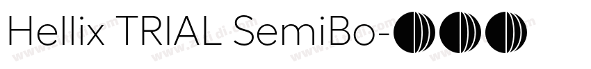 Hellix TRIAL SemiBo字体转换